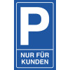 EXACOMPTA Hinweisschild "Kundenparkplatz", blau weiß