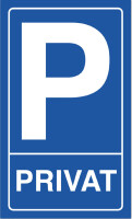 EXACOMPTA Hinweisschild "Privatparkplatz", blau...